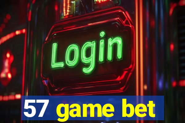 57 game bet